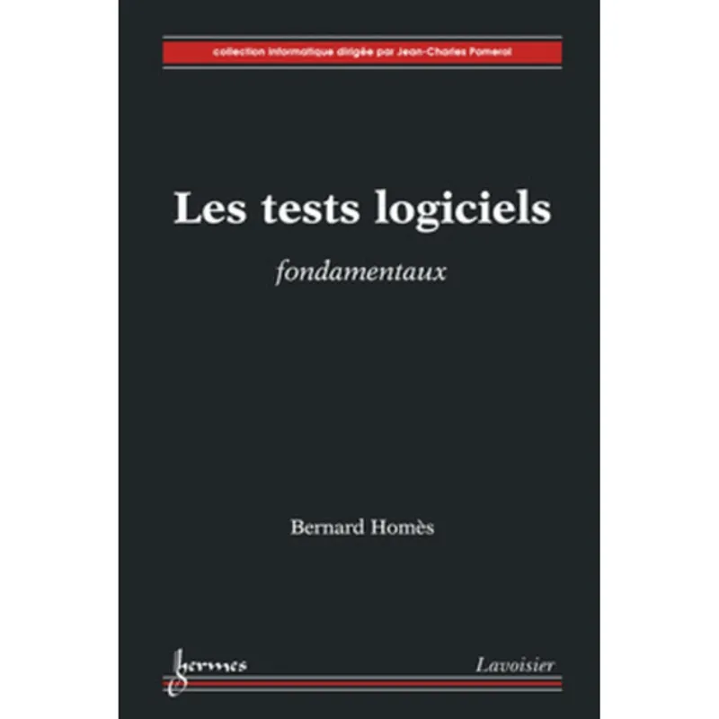 Les tests logiciels - Fondamentaux