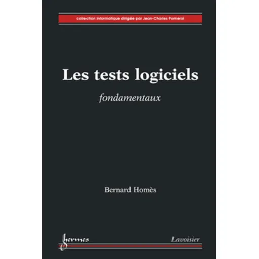Les tests logiciels - Fondamentaux
